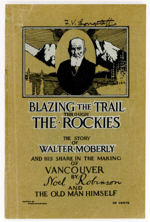 BLAZING THE TRAIL THROUGH THE ROCKIES