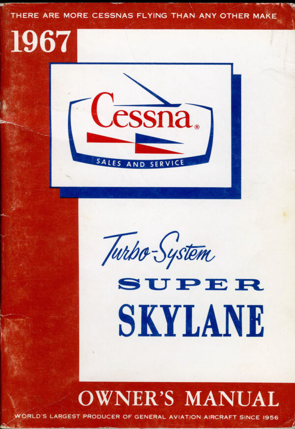 CESSNA CESSNA SUPER SKYLANE OWNERS MANUAL 1967