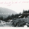 6 VIEWS OF THE L. PINE GOLD MINE NEAR NELSON, BC 1968