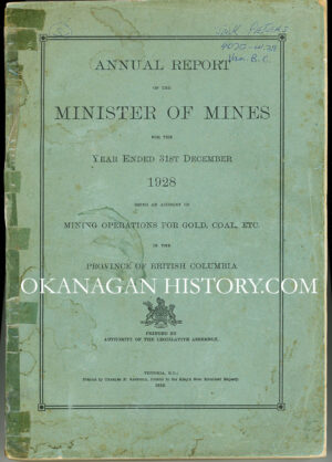 MIN OF MINES MINISTRY OF MINES ANNUAL REPORT 1928 FOR THE PROVINCE OF BC